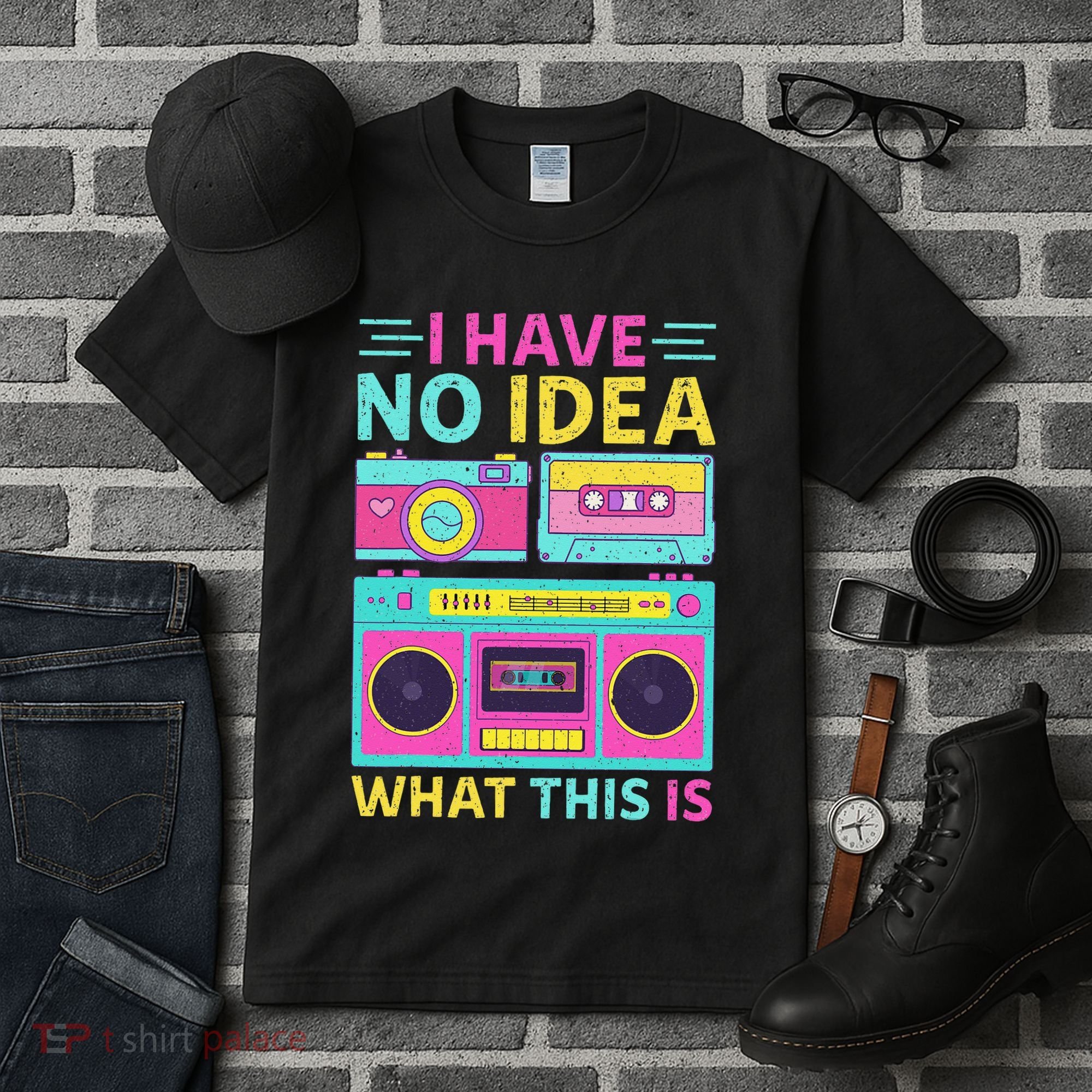 I Have No Idea What This Is Outfit 80s 90s Tall T-Shirt