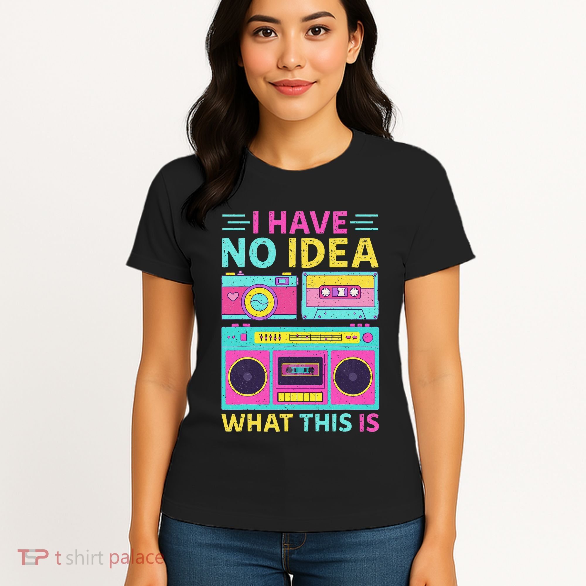 I Have No Idea What This Is Outfit 80s 90s Women's T-Shirt
