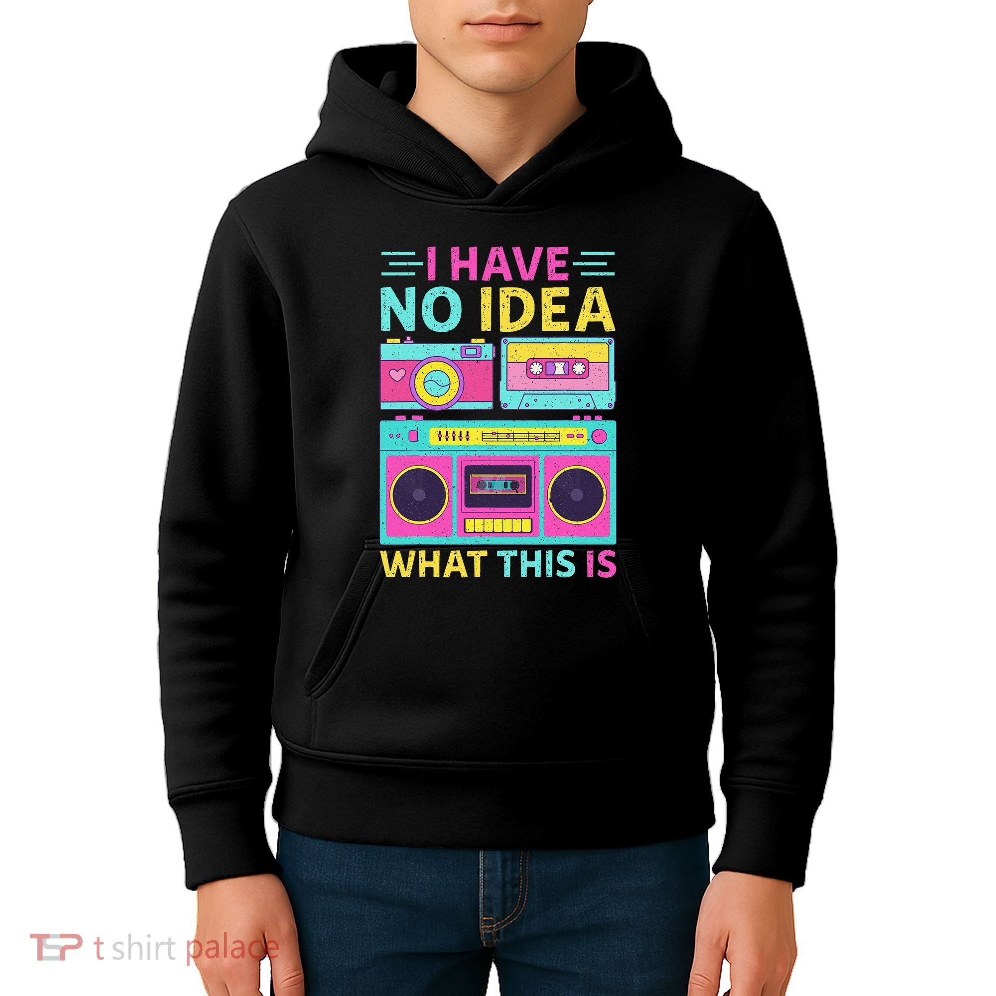 I Have No Idea What This Is Outfit 80s 90s Kids Hoodie
