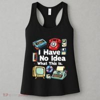 I Have No Idea What This Is 80s Bro 1980s Fashion 80 Party Women's Tank Top thumb 3