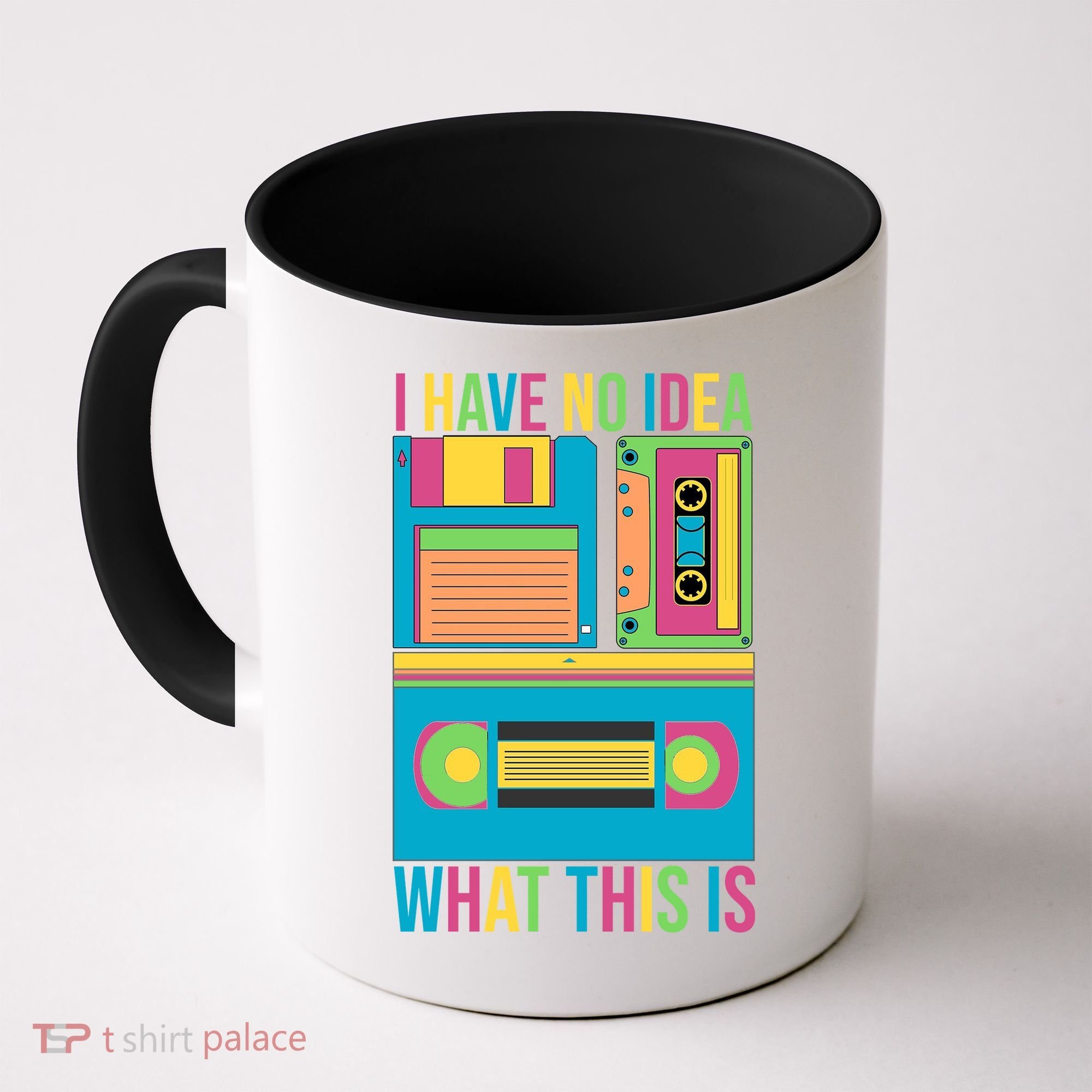 I Have No Idea What This Is Cassette Classic Music Coffee Mug