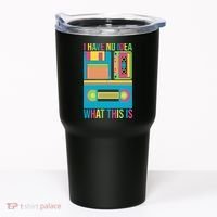 I Have No Idea What This Is Cassette Classic Music Tumbler thumb 0