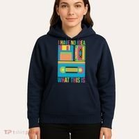 I Have No Idea What This Is Cassette Classic Music Hoodie thumb 5
