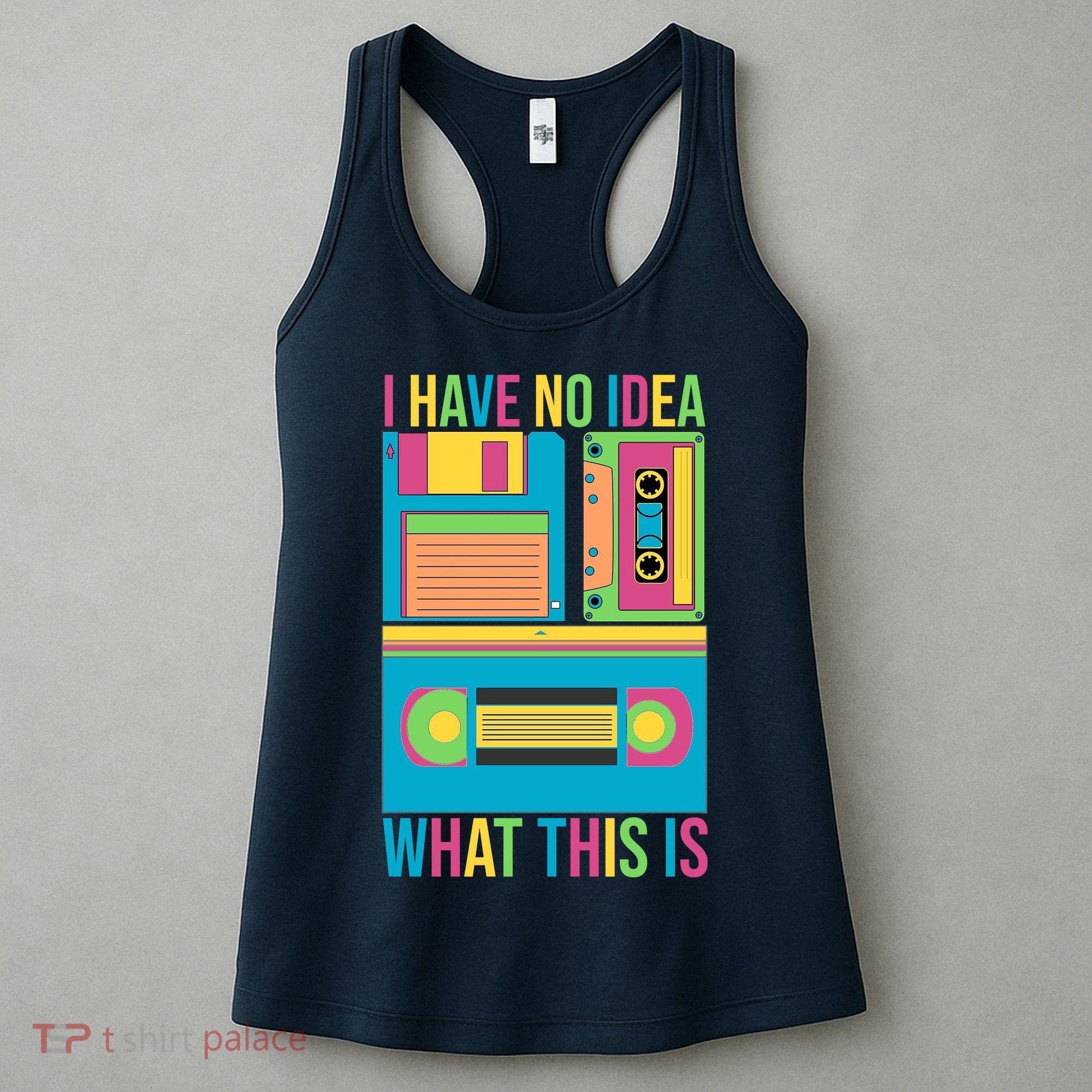 I Have No Idea What This Is Cassette Classic Music Women's Tank Top