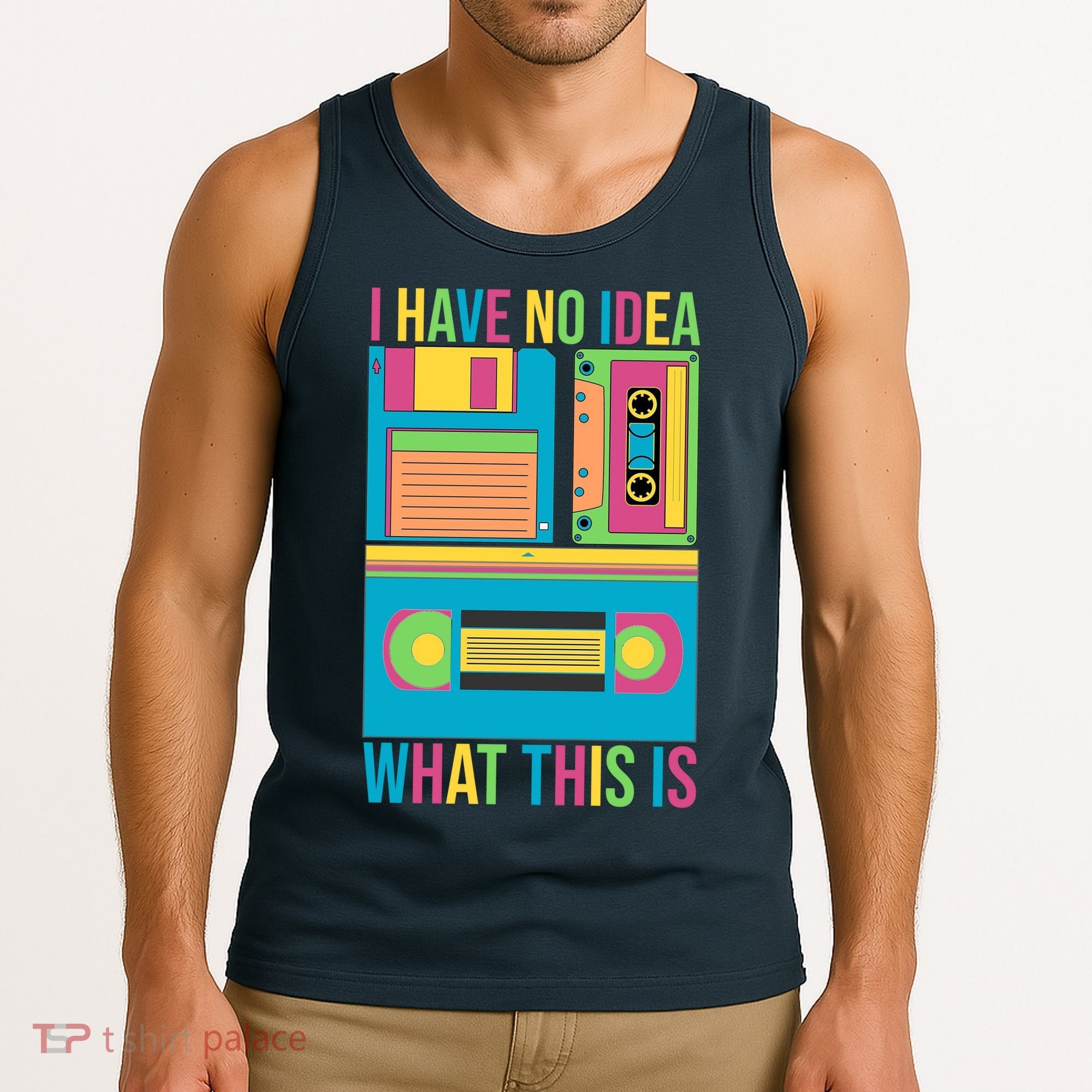I Have No Idea What This Is Cassette Classic Music Tank Top
