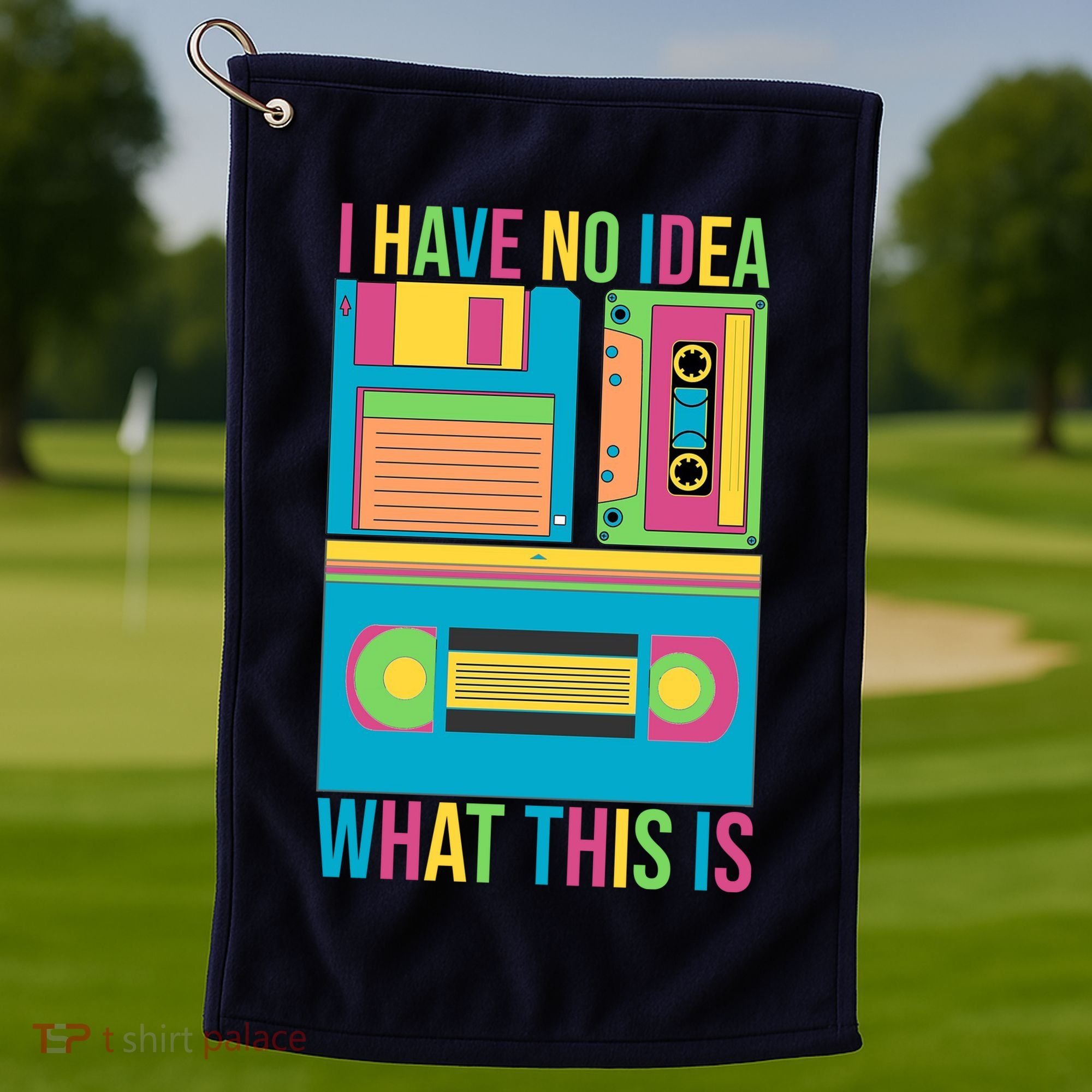I Have No Idea What This Is Cassette Classic Music Golf Towel