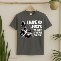 I Have No Fucks To Give Pa Rum Pum Pum Pum T-Shirt thumb 2