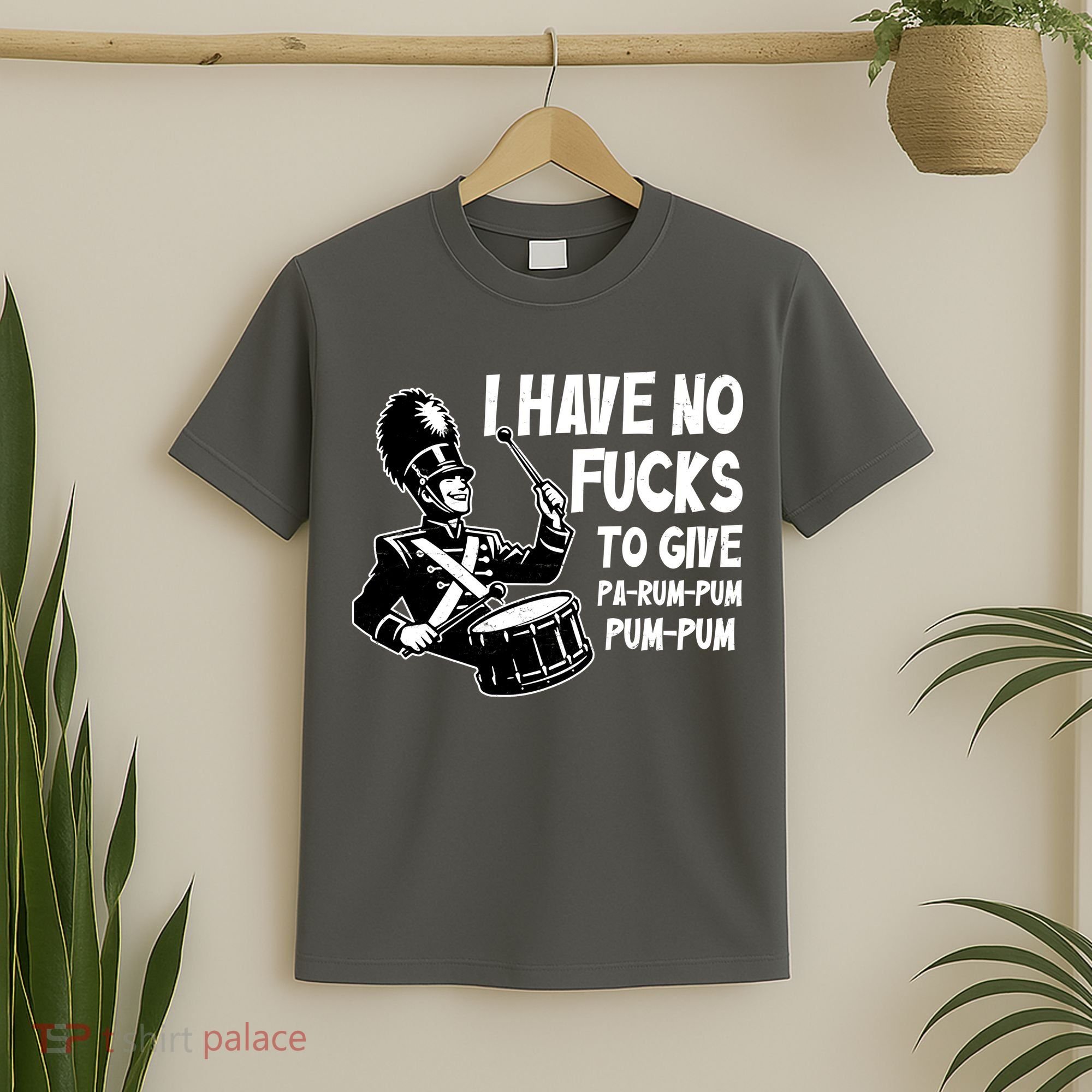 I Have No Fucks To Give Pa Rum Pum Pum Pum T-Shirt