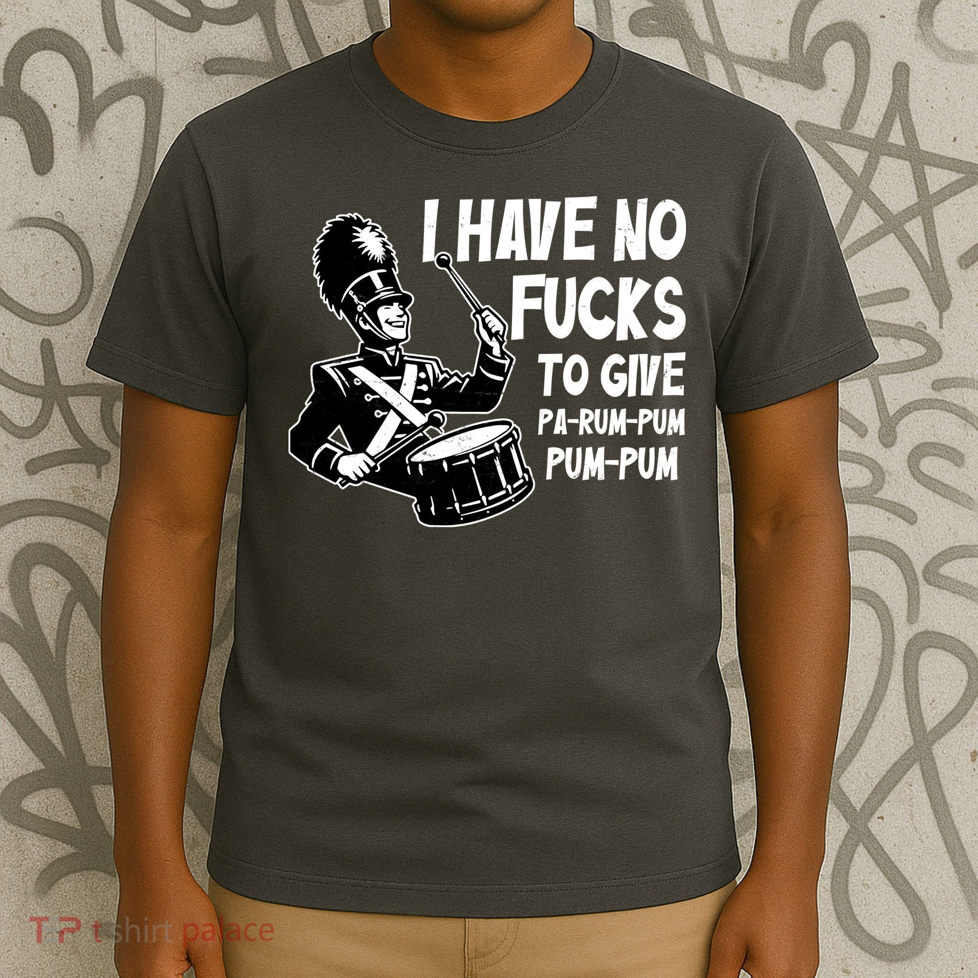 I Have No Fucks To Give Pa Rum Pum Pum Pum T-Shirt