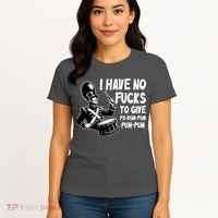 I Have No Fucks To Give Pa Rum Pum Pum Pum Women's T-Shirt thumb 4