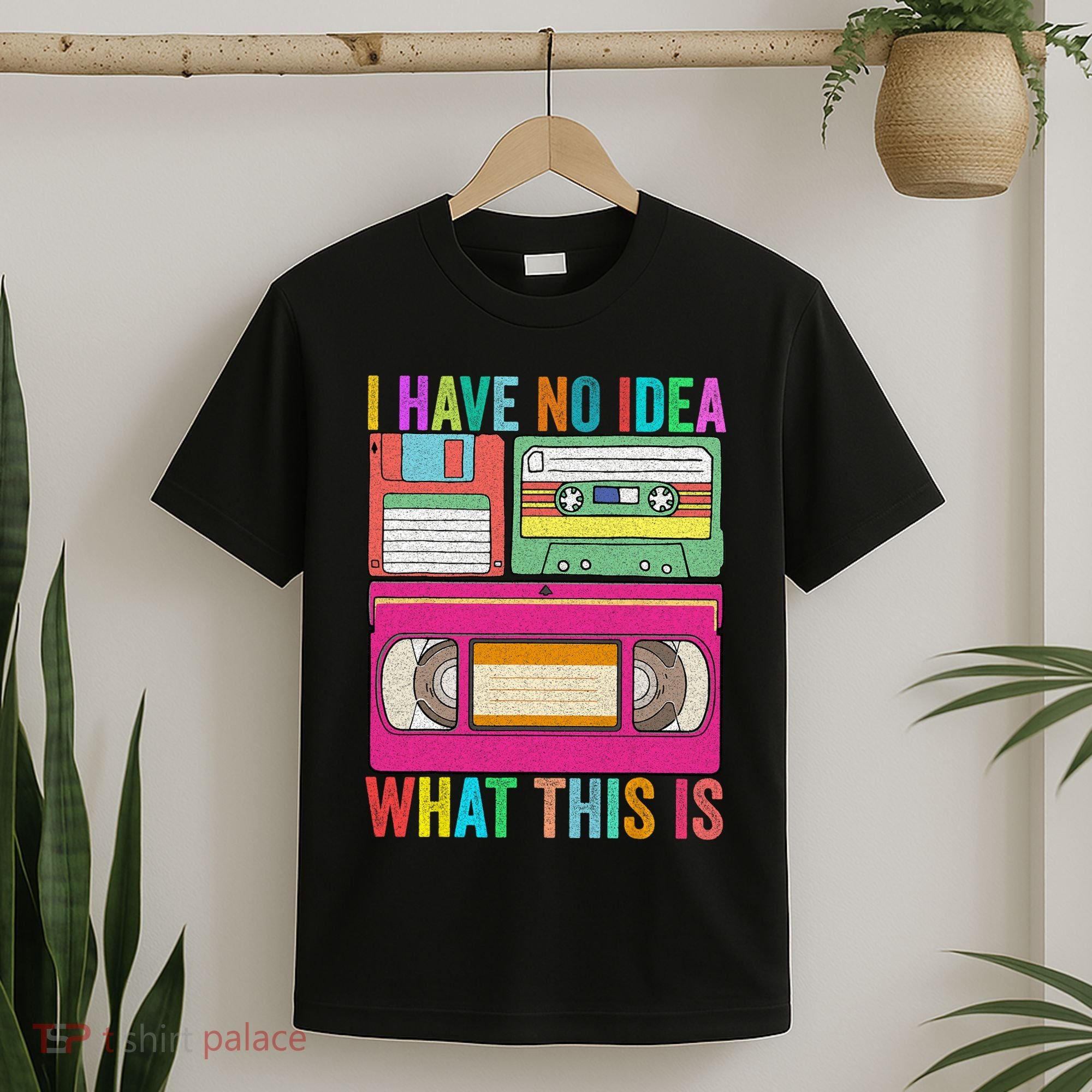 I Have No Idea What This Is 70s 80s 90s Outfit Men Women T-Shirt