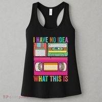 I Have No Idea What This Is 70s 80s 90s Outfit Men Women Women's Tank Top thumb 3