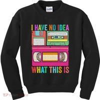 I Have No Idea What This Is 70s 80s 90s Outfit Men Women Kids Sweatshirt thumb 0