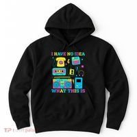 I Have No Idea What This Is 70s 80s 90s Outfit Hoodie thumb 0