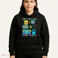 I Have No Idea What This Is 70s 80s 90s Outfit Hoodie thumb 5