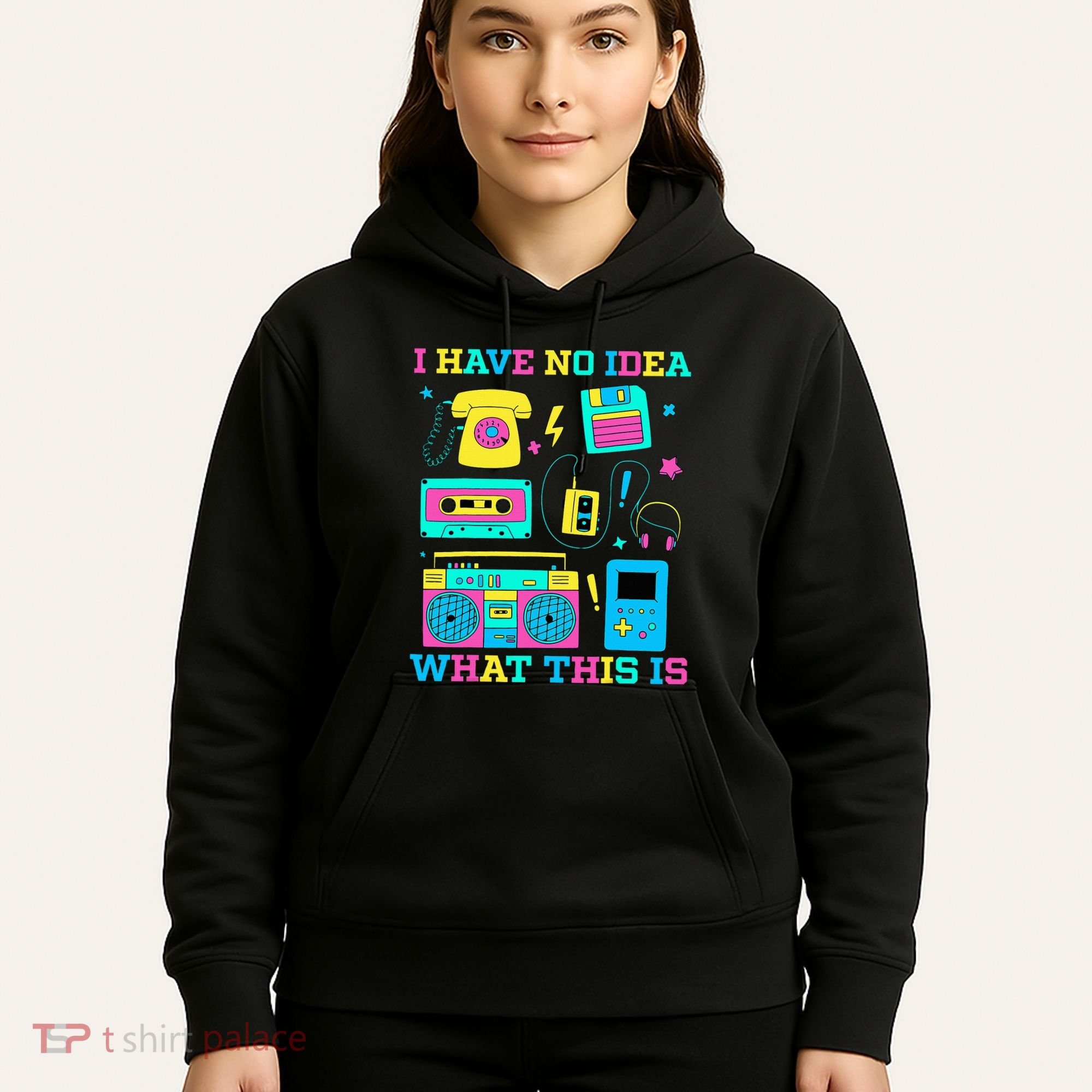 I Have No Idea What This Is 70s 80s 90s Outfit Hoodie