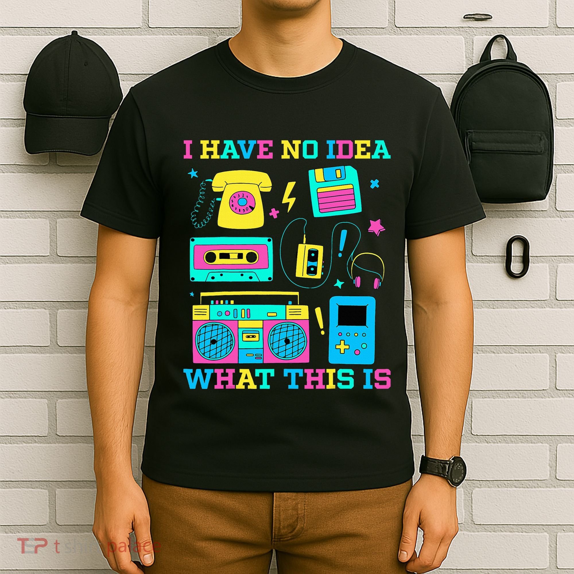 I Have No Idea What This Is 70s 80s 90s Outfit T-Shirt