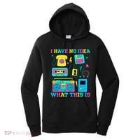 I Have No Idea What This Is 70s 80s 90s Outfit Women's Hoodie thumb 0