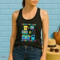 I Have No Idea What This Is 70s 80s 90s Outfit Women's Tank Top thumb 2