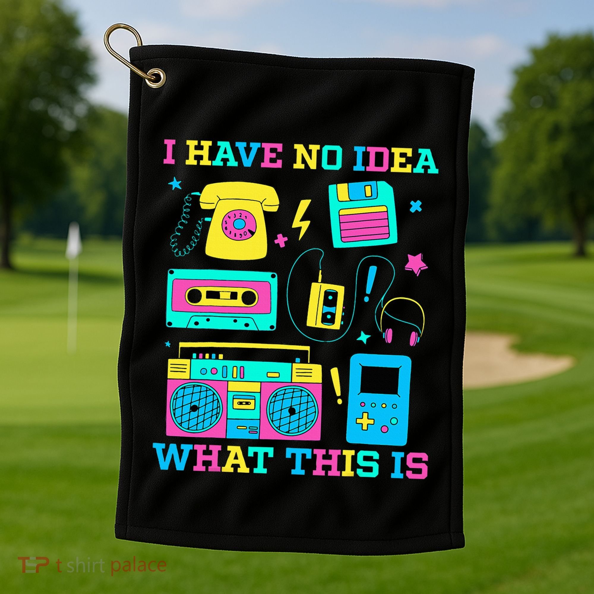 I Have No Idea What This Is 70s 80s 90s Outfit Golf Towel