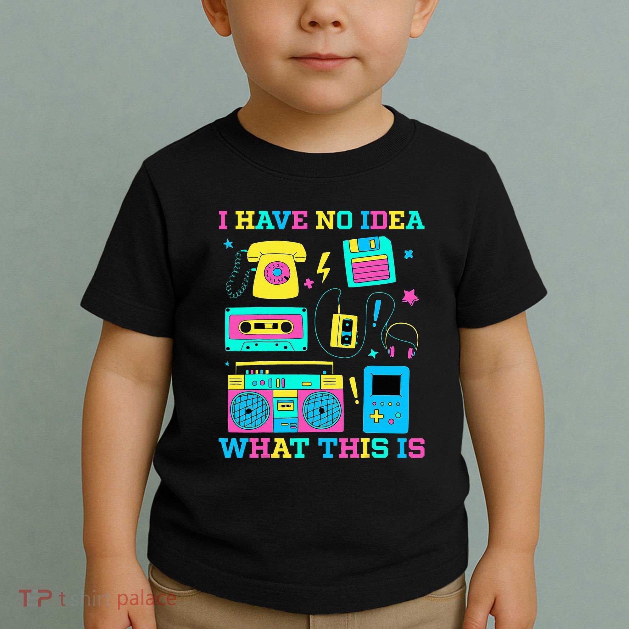 I Have No Idea What This Is 70s 80s 90s Outfit Toddler T-Shirt