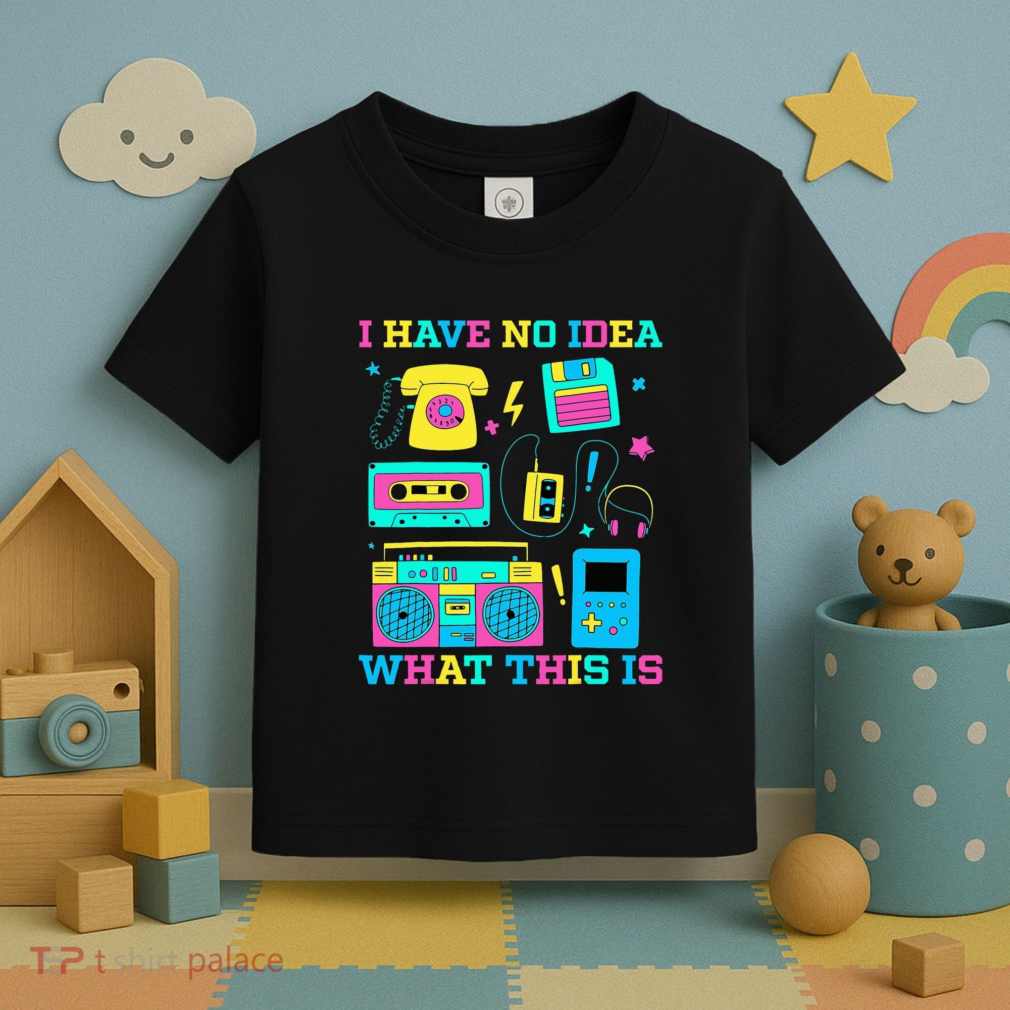 I Have No Idea What This Is 70s 80s 90s Outfit Toddler T-Shirt