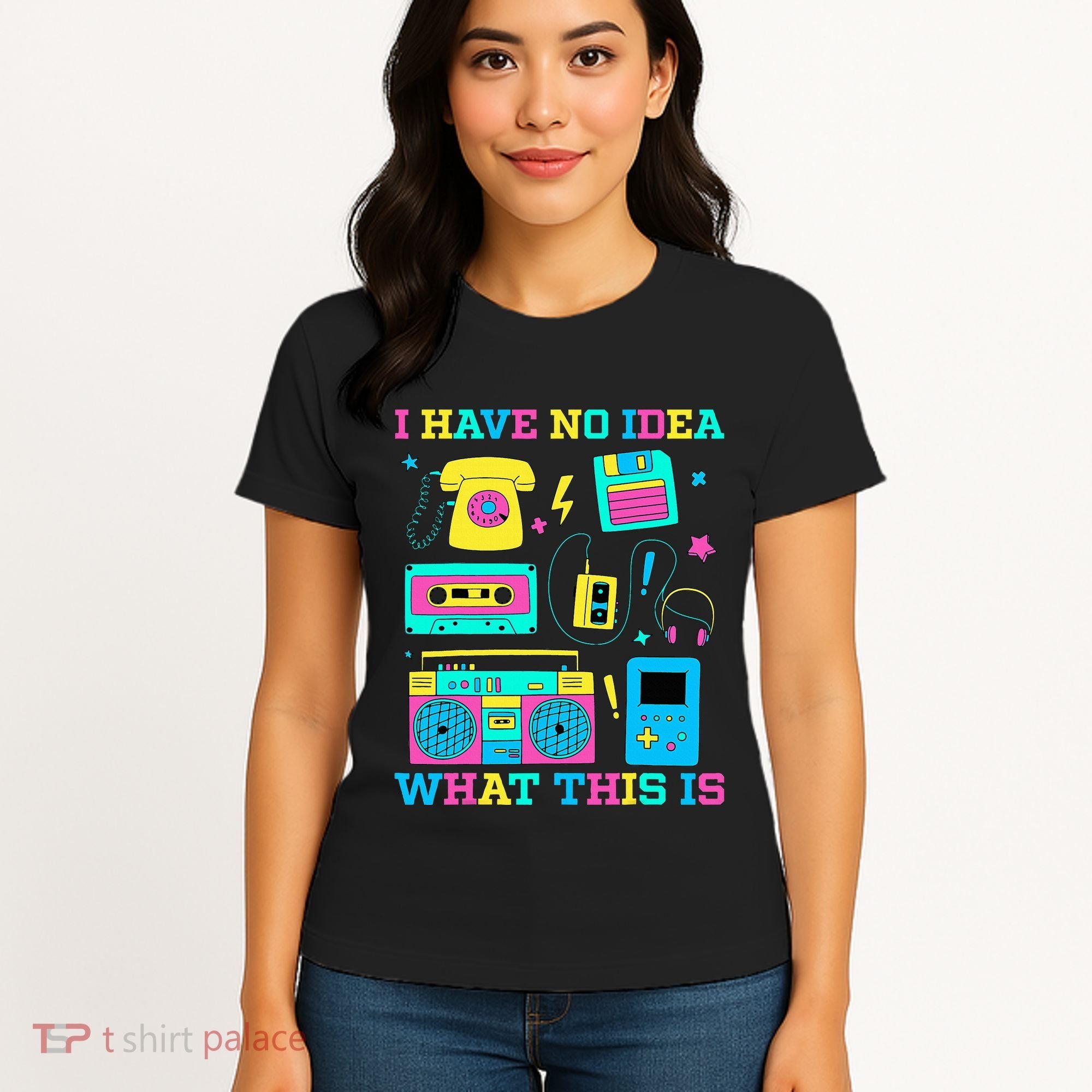 I Have No Idea What This Is 70s 80s 90s Outfit Women's T-Shirt