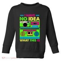 I Have No Idea What This Is 70s 80s 90s Toddler Sweatshirt thumb 0