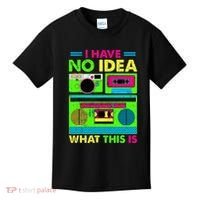 I Have No Idea What This Is 70s 80s 90s Kids T-Shirt thumb 0