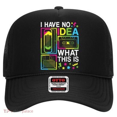 I Have No Idea What This Is 80s 90s Hat