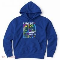 I Have No Idea What This Is 80s 90s Hoodie thumb 0