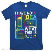 I Have No Idea What This Is 80s 90s T-Shirt thumb 0