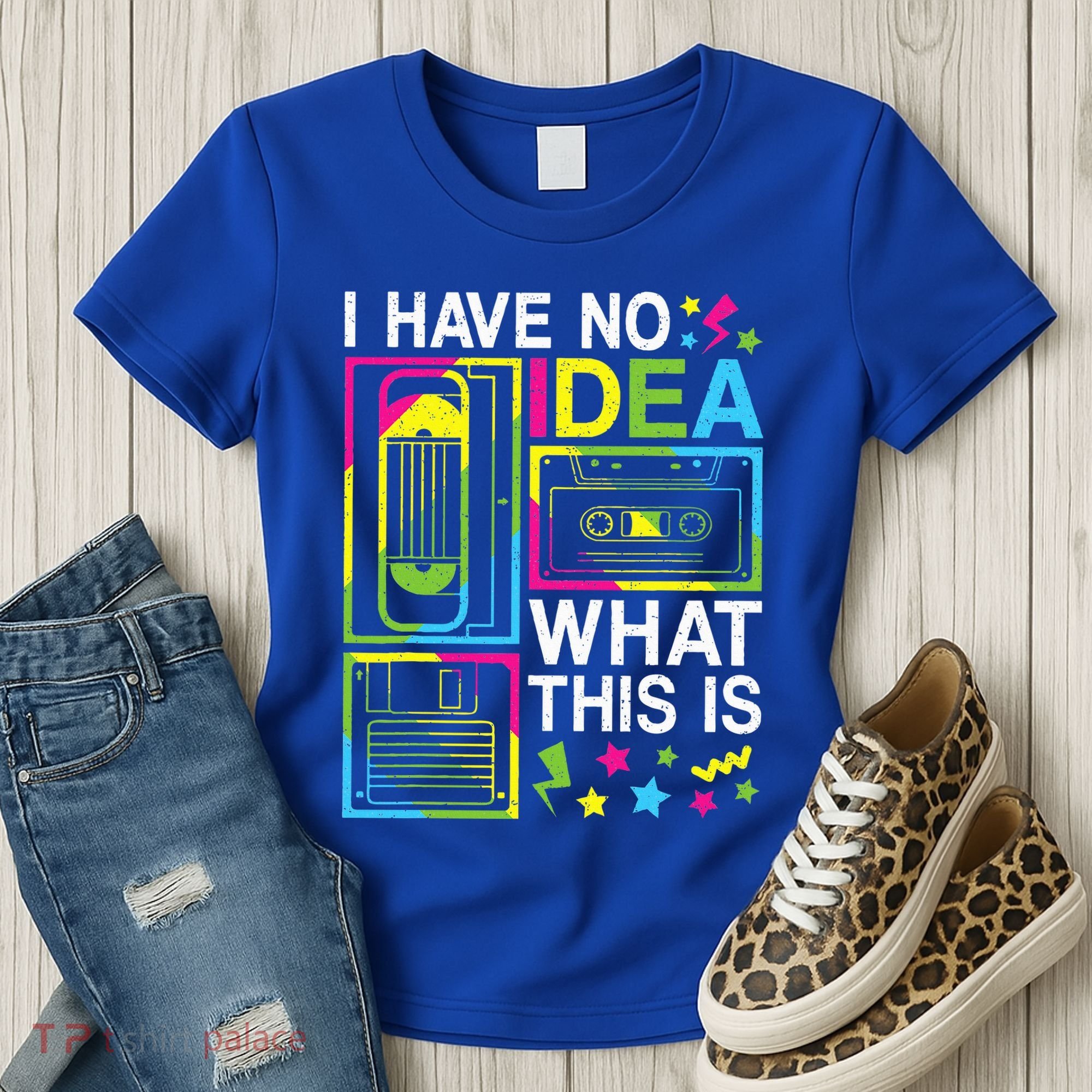 I Have No Idea What This Is 80s 90s Women's T-Shirt