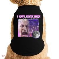 I Have Never Been To The Moon Dank Meme Cursed Funny Cringe Doggie Tank thumb 0
