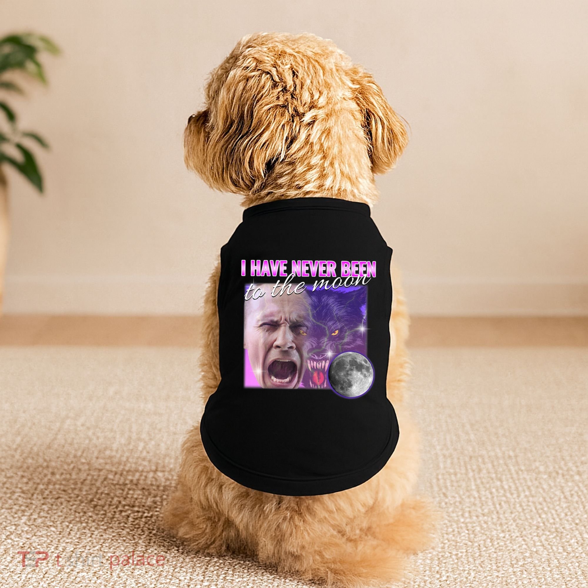 I Have Never Been To The Moon Dank Meme Cursed Funny Cringe Doggie Tank