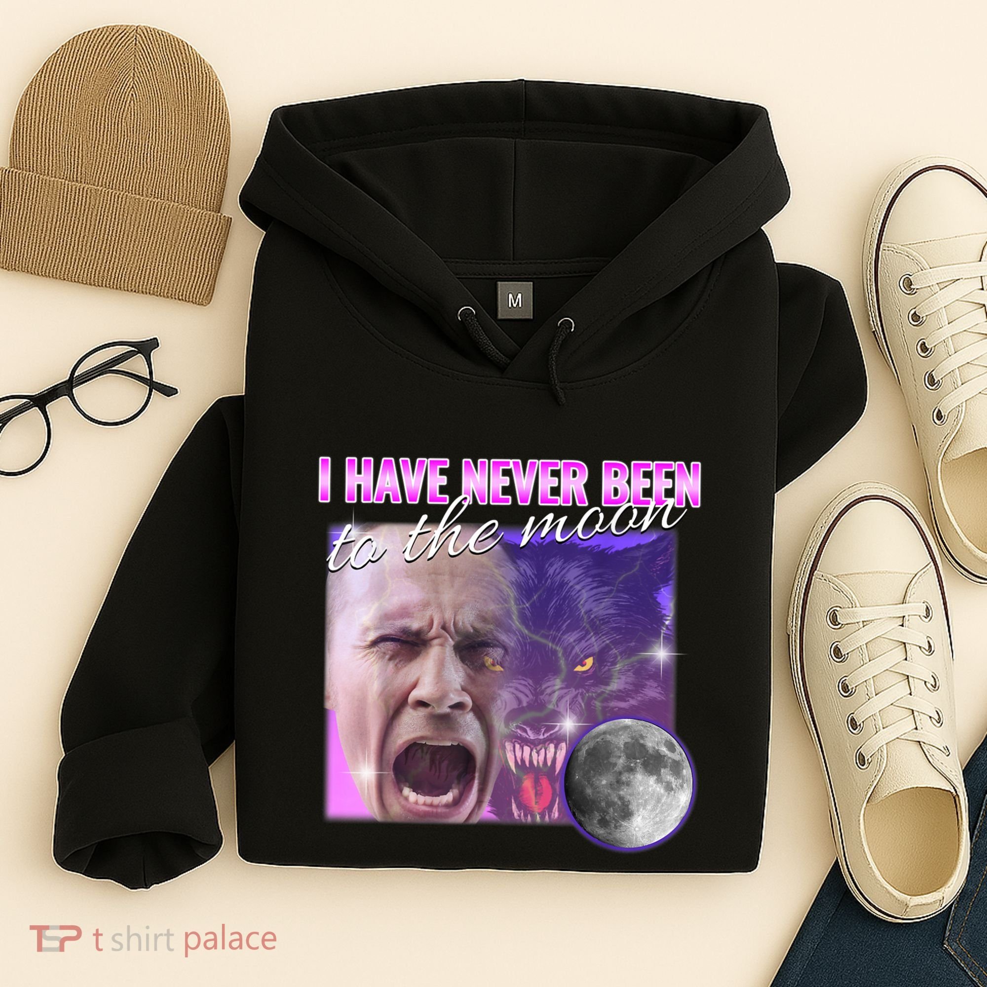 I Have Never Been To The Moon Dank Meme Cursed Funny Cringe Hoodie