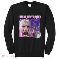I Have Never Been To The Moon Dank Meme Cursed Funny Cringe Sweatshirt thumb 0