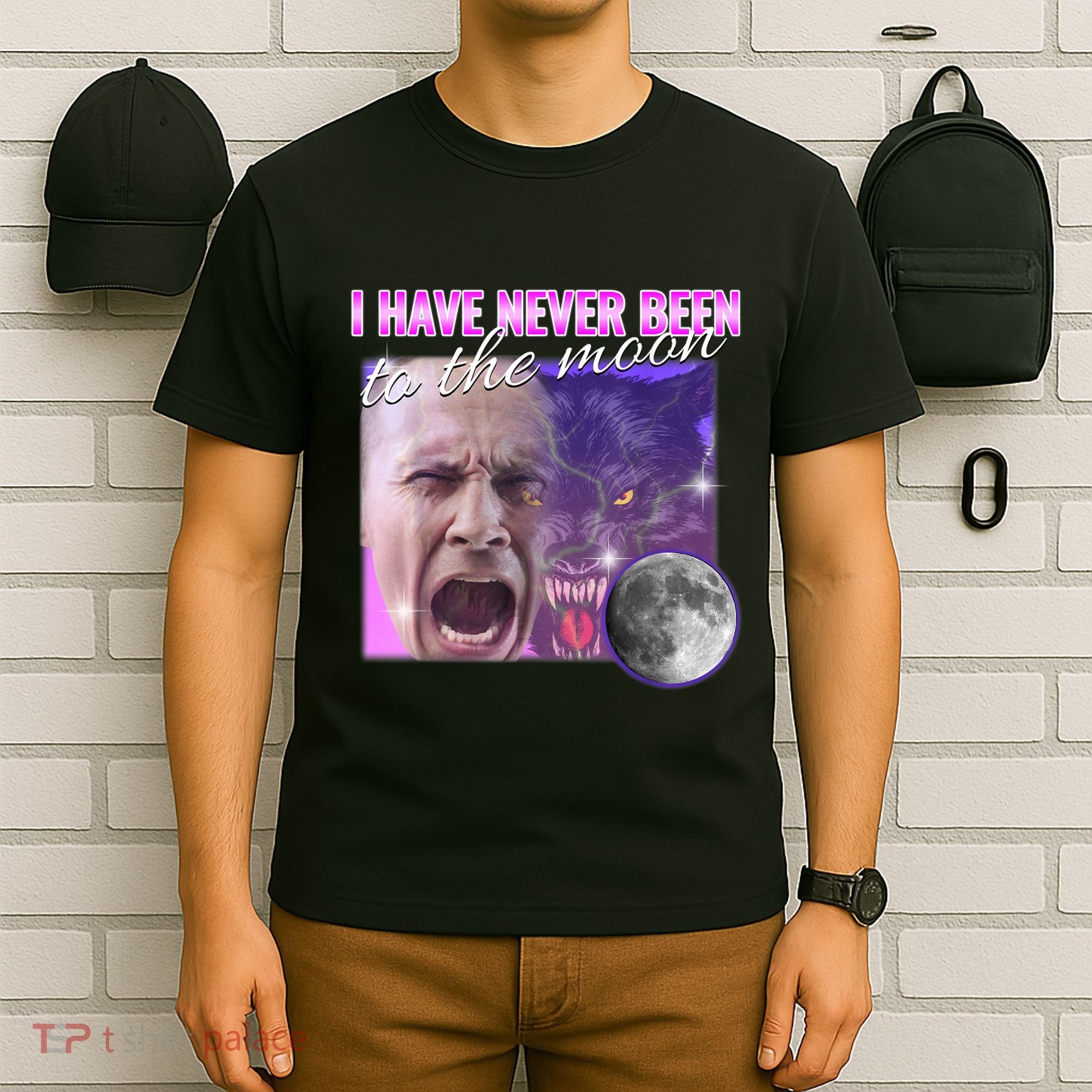 I Have Never Been To The Moon Dank Meme Cursed Funny Cringe T-Shirt