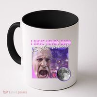 I Have Never Been To The Moon Dank Meme Cursed Funny Cringe Coffee Mug thumb 0