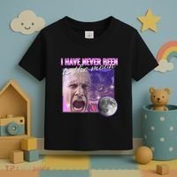 I Have Never Been To The Moon Dank Meme Cursed Funny Cringe Toddler T-Shirt thumb 3