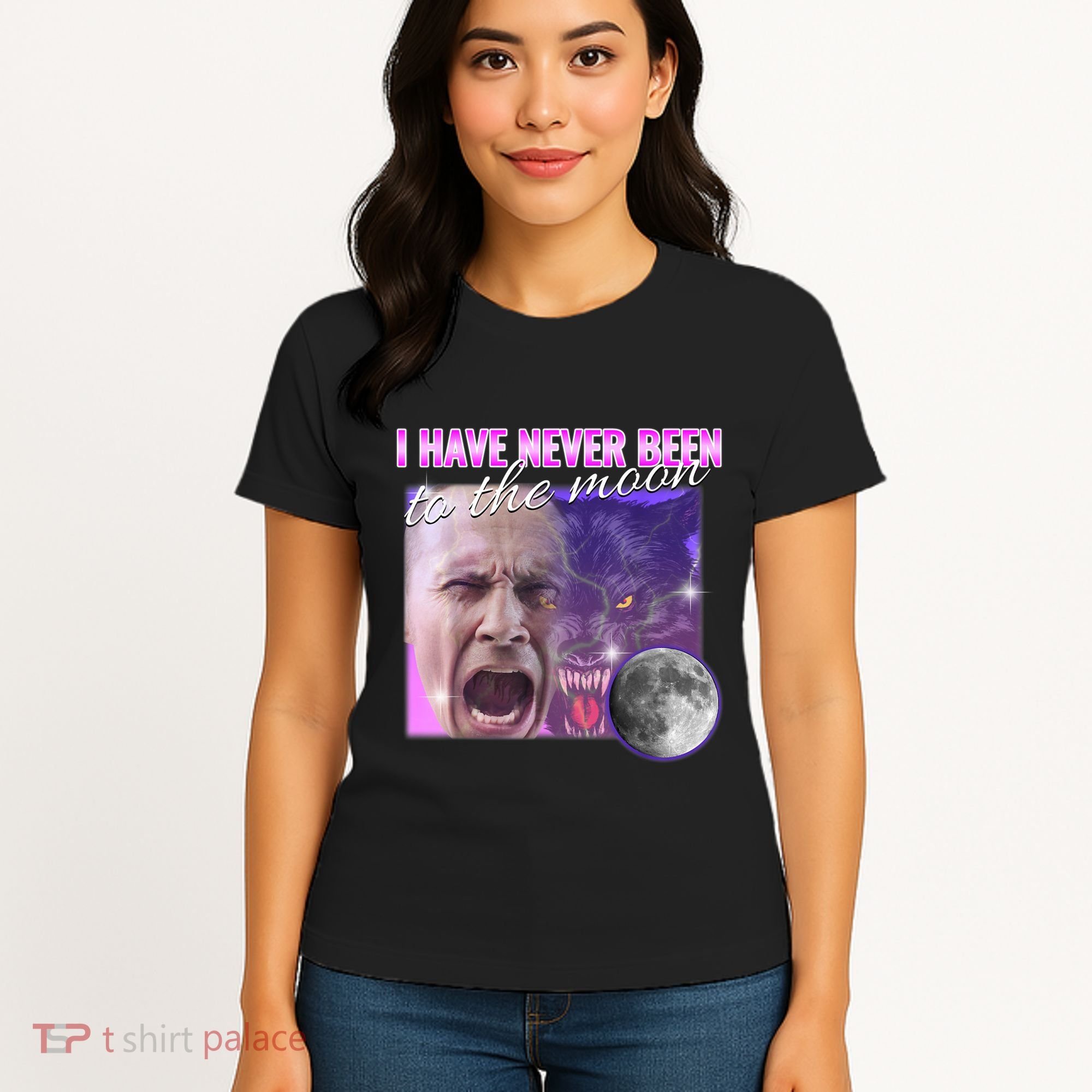 I Have Never Been To The Moon Dank Meme Cursed Funny Cringe Women's T-Shirt