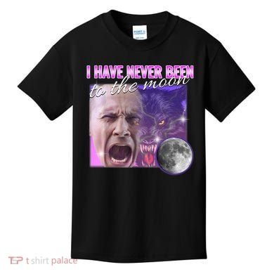 I Have Never Been To The Moon Dank Meme Cursed Funny Cringe Kids T-Shirt