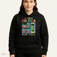 I Have No Idea What This Is 80s 90s Outfit Hoodie thumb 5