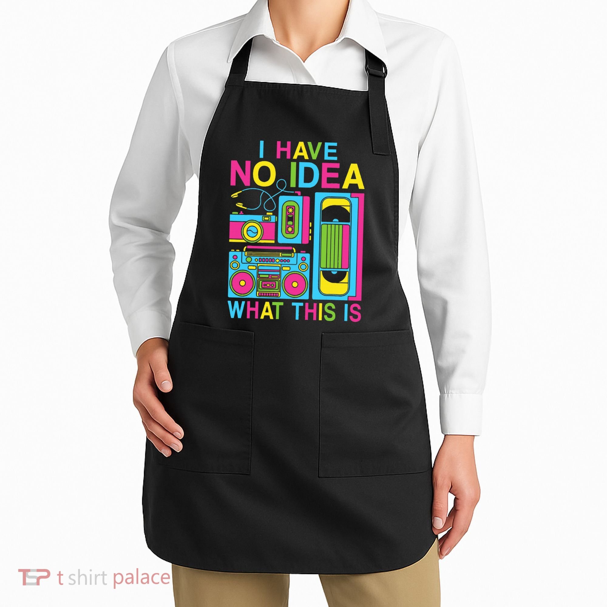 I Have No Idea What This Is 80s 90s Outfit Apron