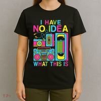 I Have No Idea What This Is 80s 90s Outfit T-Shirt thumb 4