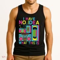 I Have No Idea What This Is 80s 90s Outfit Tank Top thumb 3