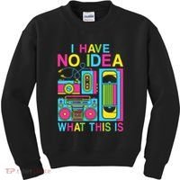 I Have No Idea What This Is 80s 90s Outfit Kids Sweatshirt thumb 0