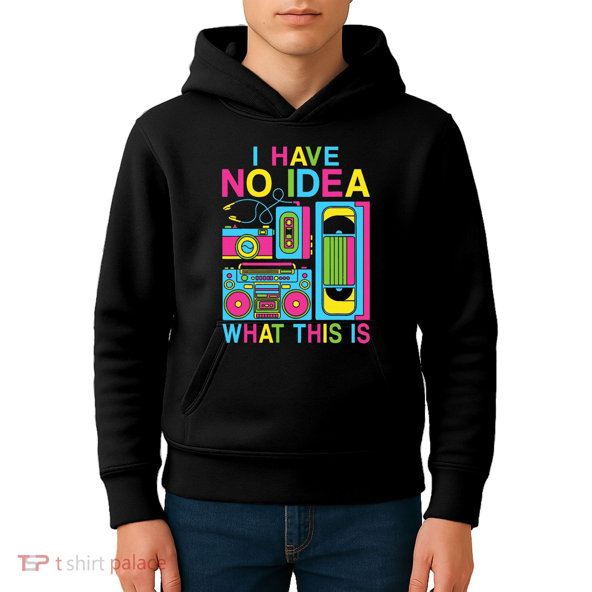 I Have No Idea What This Is 80s 90s Outfit Kids Hoodie
