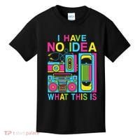 I Have No Idea What This Is 80s 90s Outfit Kids T-Shirt thumb 0