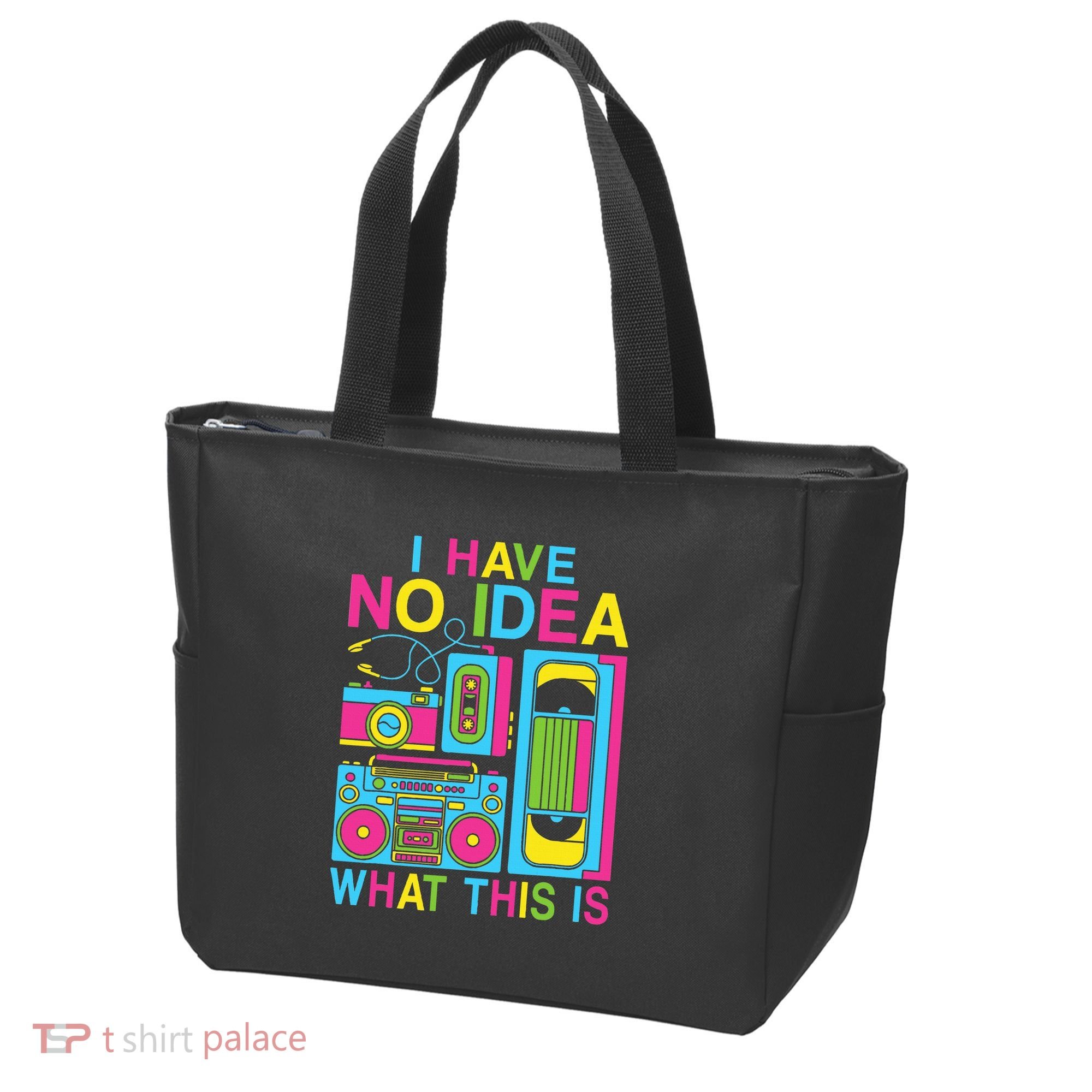 I Have No Idea What This Is 80s 90s Outfit Tote Bag